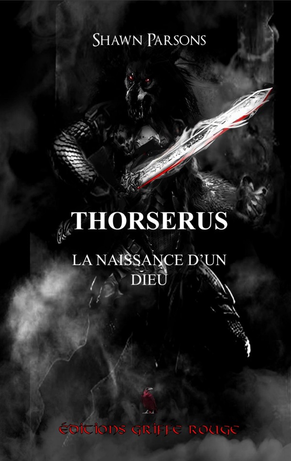 Thorserus : La naissance d’un dieu (Tome 1)